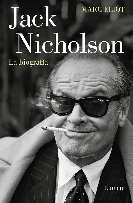 JACK NICHOLSON. LA BIOGRAFÍA | 9788426423429 | ELIOT, MARC | Galatea Llibres | Llibreria online de Reus, Tarragona | Comprar llibres en català i castellà online