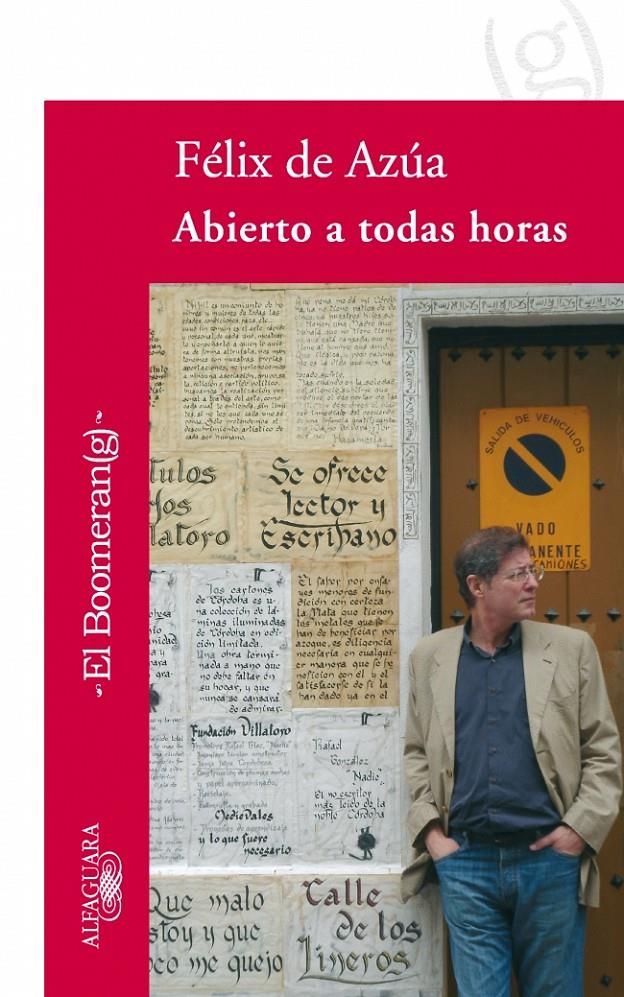 ABIERTO A TODAS HORAS | 9788420471891 | AZUA, FELIX DE | Galatea Llibres | Llibreria online de Reus, Tarragona | Comprar llibres en català i castellà online