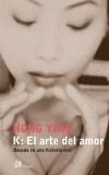 K, EL ARTE DEL AMOR | 9788476696736 | YING, HONG | Galatea Llibres | Llibreria online de Reus, Tarragona | Comprar llibres en català i castellà online