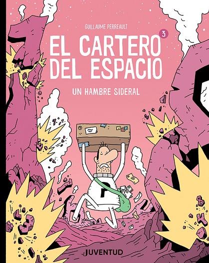 EL CARTERO DEL ESPACIO 3. UN HAMBRE SIDERAL | 9788426148933 | PERREAULT, GUILLAUME | Galatea Llibres | Llibreria online de Reus, Tarragona | Comprar llibres en català i castellà online