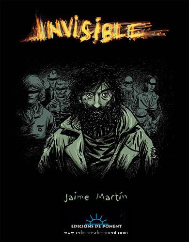 INVISIBLE | 9788489929609 | MARTIN, JAIME | Galatea Llibres | Llibreria online de Reus, Tarragona | Comprar llibres en català i castellà online