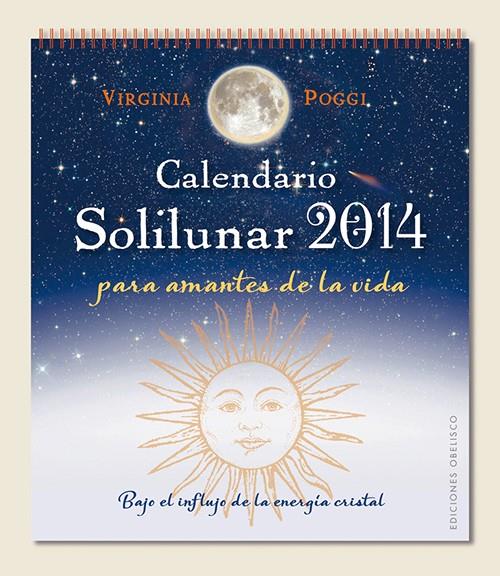 CALENDARIO 2014 SOLILUNAR | 9788497779692 | POGGI, VIRGINIA CELIA | Galatea Llibres | Llibreria online de Reus, Tarragona | Comprar llibres en català i castellà online