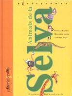 ANIMALS DE LA SELVA.PICTOGRAMES | 9788482866819 | CANDEL GUILLÉN, SOLEDAD/GARÍN MUÑOZ, MERCEDES/LÓPEZ, MARÍA TRINIDAD | Galatea Llibres | Librería online de Reus, Tarragona | Comprar libros en catalán y castellano online