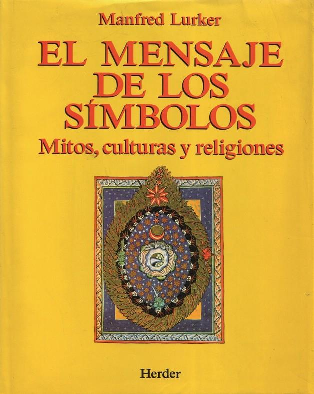 MENSAJE DE LOS SIMBOLOS, EL | 9788425417382 | LURKER, MANFRED | Galatea Llibres | Librería online de Reus, Tarragona | Comprar libros en catalán y castellano online