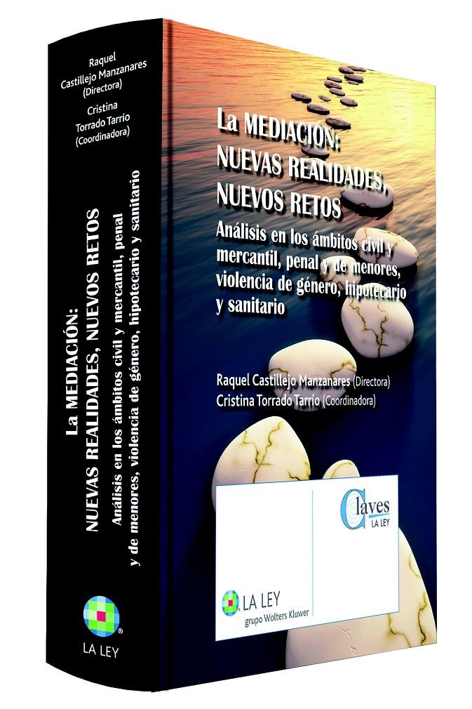 LA MEDIACIÓN: NUEVAS REALIDADES, NUEVOS RETOS | 9788490201909 | Galatea Llibres | Librería online de Reus, Tarragona | Comprar libros en catalán y castellano online