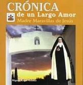 CRONICA DE UN LARGO AMOR.MADRE MARAVILLAS DE JESUS | 9788472394247 | VELASCO, MIGUEL ANGEL | Galatea Llibres | Llibreria online de Reus, Tarragona | Comprar llibres en català i castellà online