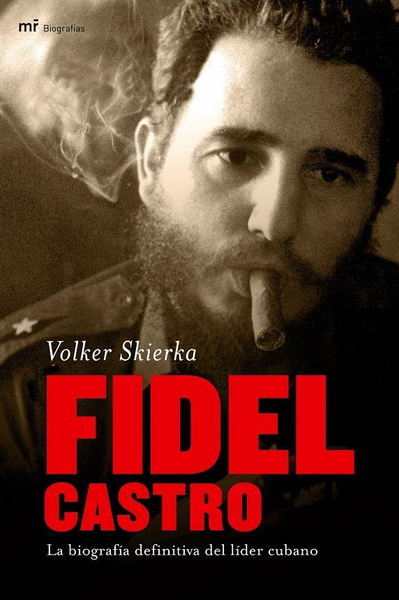 FIDEL CASTRO | 9788427033474 | SKIERKA, VOLKER | Galatea Llibres | Llibreria online de Reus, Tarragona | Comprar llibres en català i castellà online