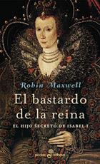 BASTARDO DE LA REINA, EL | 9788435017640 | MAXWELL, ROBIN | Galatea Llibres | Llibreria online de Reus, Tarragona | Comprar llibres en català i castellà online