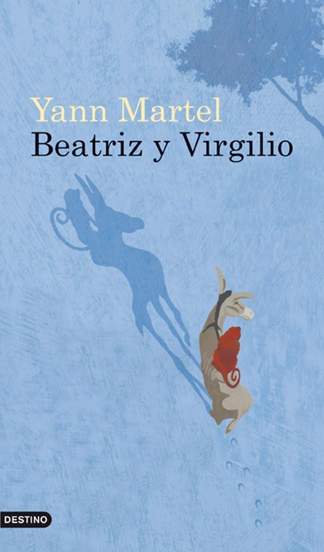 BEATRIZ Y VIRGILIO | 9788423343850 | MARTEL, YANN | Galatea Llibres | Librería online de Reus, Tarragona | Comprar libros en catalán y castellano online