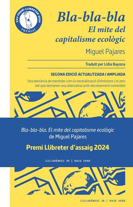 BLA-BLA-BLA. EL MITE DEL CAPITALISME ECOLÒGIC | 9788419206107 | PAJARES, MIGUEL | Galatea Llibres | Librería online de Reus, Tarragona | Comprar libros en catalán y castellano online