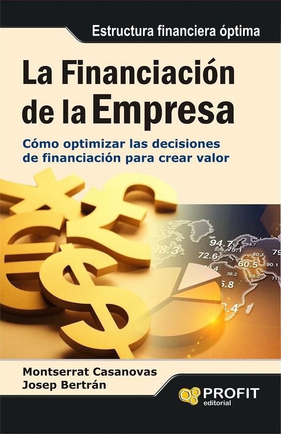 LA FINANCIACION DE LA EMPRESA | 9788415735014 | CASANOVAS RAMON, MONTSERRAT/BERTRAN JORDANA, JOSEP | Galatea Llibres | Llibreria online de Reus, Tarragona | Comprar llibres en català i castellà online