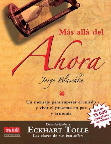 MAS ALLA DEL AHORA | 9788496746510 | BLASCHKE, JORGE | Galatea Llibres | Llibreria online de Reus, Tarragona | Comprar llibres en català i castellà online