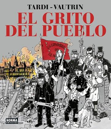 EL GRITO DEL PUEBLO | 9788467960396 | TARDI - VAUTRIN | Galatea Llibres | Llibreria online de Reus, Tarragona | Comprar llibres en català i castellà online