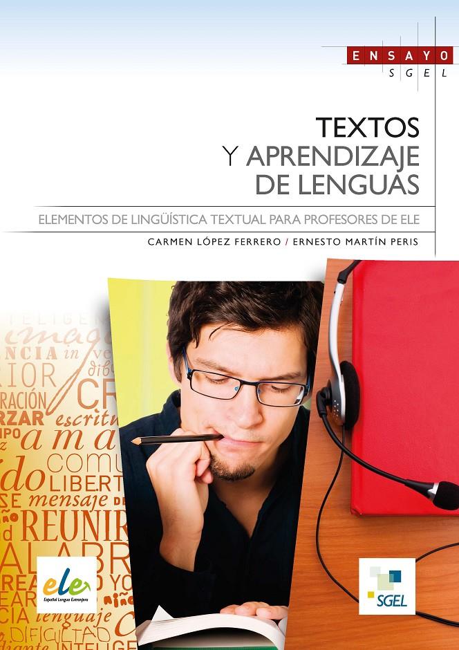 TEXTOS Y APRENDIZAJE DE LENGUAS | 9788497786799 | MARTÍN PERIS, ERNESTO/LÓPEZ, CARMEN | Galatea Llibres | Llibreria online de Reus, Tarragona | Comprar llibres en català i castellà online