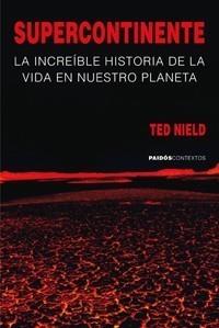 SUPERCONTINENTE | 9788449321740 | NIELD, TED | Galatea Llibres | Llibreria online de Reus, Tarragona | Comprar llibres en català i castellà online