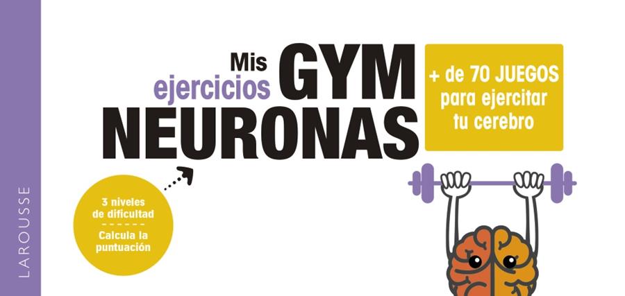 GYM NEURONAS + DE 70 JUEGOS PARA EJERCITAR TU CEREBRO | 9788418100857 | KEMEL, MÉLISSA | Galatea Llibres | Llibreria online de Reus, Tarragona | Comprar llibres en català i castellà online