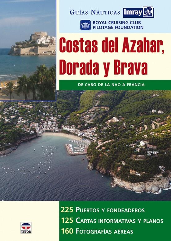 COSTAS DEL AZAHAR DORADA Y BRAVA GUIAS IMRAY | 9788479027322 | AA.VV | Galatea Llibres | Llibreria online de Reus, Tarragona | Comprar llibres en català i castellà online