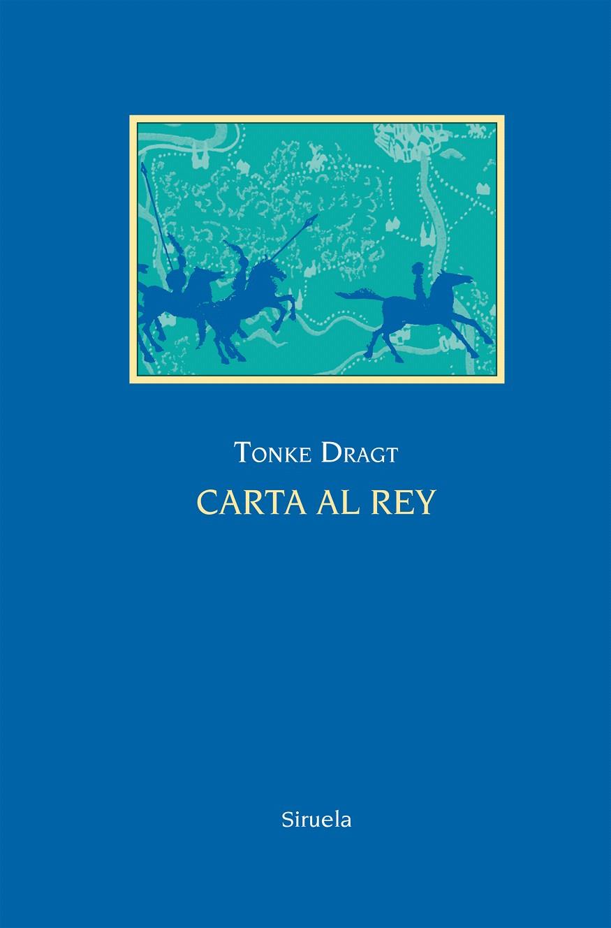 CARTA AL REY | 9788416396900 | DRAGT, TONKE | Galatea Llibres | Llibreria online de Reus, Tarragona | Comprar llibres en català i castellà online