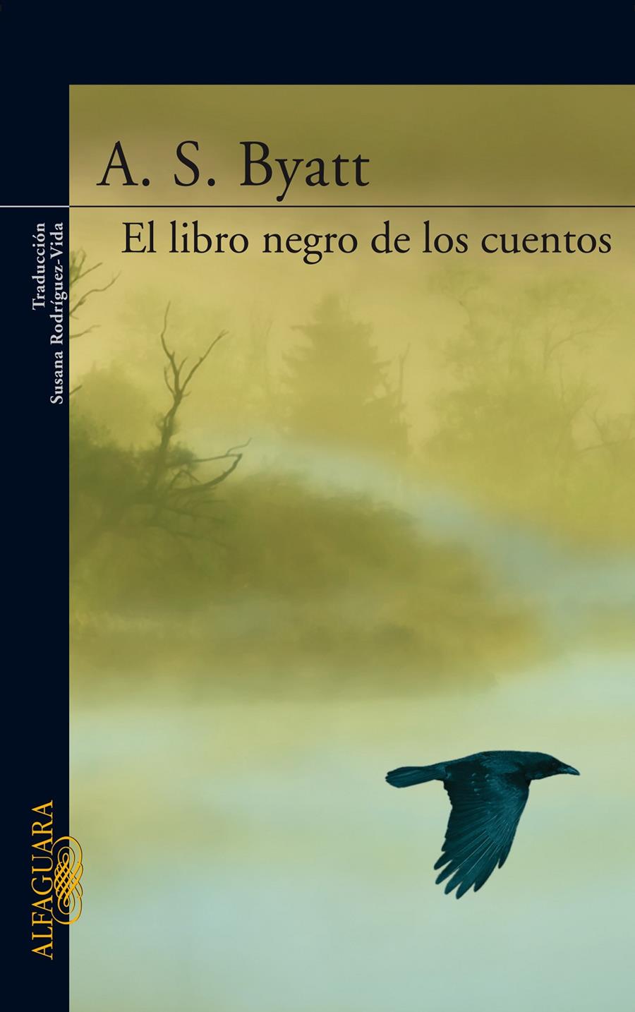 LIBRO NEGRO DE LOS CUENTOS | 9788420471303 | BYATT, A.S. | Galatea Llibres | Llibreria online de Reus, Tarragona | Comprar llibres en català i castellà online