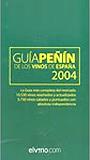 GUIA PEÑIN DE LOS VINOS DE ESPAÑA 2004 | 9788495203199 | PEÑIN SANTOS, JOSE | Galatea Llibres | Llibreria online de Reus, Tarragona | Comprar llibres en català i castellà online