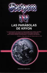 KRYON VOL IV: LAS PARABOLAS DE KRYON | 9788477207993 | CARROLL, LEE | Galatea Llibres | Llibreria online de Reus, Tarragona | Comprar llibres en català i castellà online