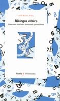 DIALOGOS VITALES. ITINERARIOS INTERIORES FEMENINOS Y MASCULI | 9788474267952 | VIDAL, ANA MARIA | Galatea Llibres | Llibreria online de Reus, Tarragona | Comprar llibres en català i castellà online