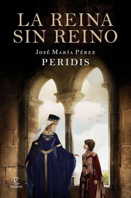 LA REINA SIN REINO | 9788467051100 | PÉREZ PERIDIS, JOSÉ MARÍA | Galatea Llibres | Librería online de Reus, Tarragona | Comprar libros en catalán y castellano online