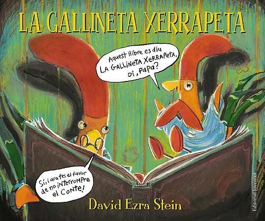 LA GALLINETA XERRAPETA | 9788426139306 | EZRA STEIN, DAVID | Galatea Llibres | Llibreria online de Reus, Tarragona | Comprar llibres en català i castellà online