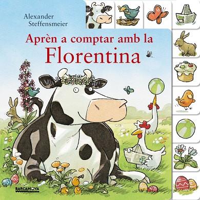 APRèN A COMPTAR AMB LA FLORENTINA | 9788448941550 | STEFFENSMEIER, ALEXANDER | Galatea Llibres | Llibreria online de Reus, Tarragona | Comprar llibres en català i castellà online