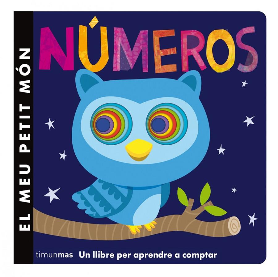 NÚMEROS. EL MEU PETIT MÓN | 9788490574515 | Galatea Llibres | Llibreria online de Reus, Tarragona | Comprar llibres en català i castellà online