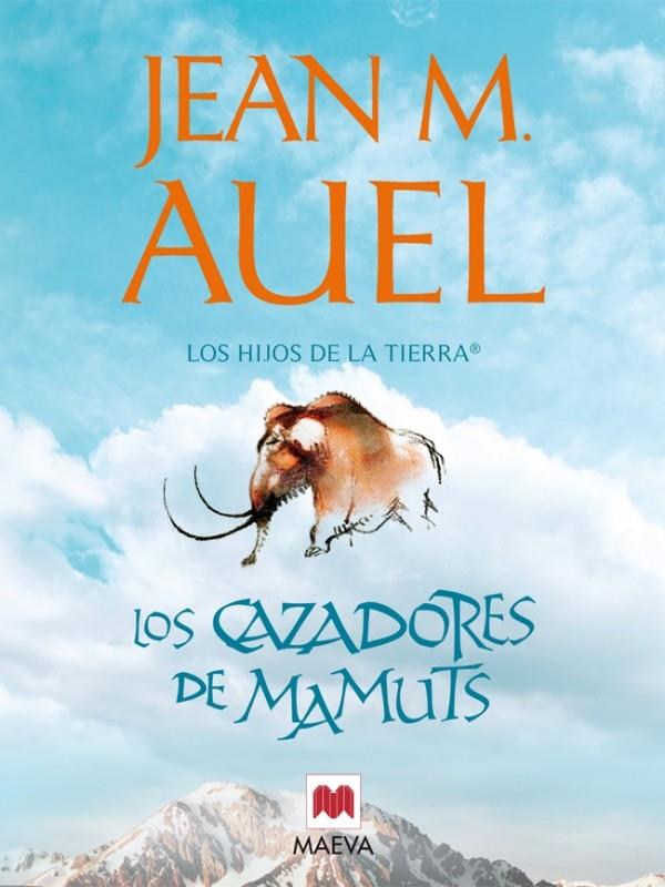 HIJOS DE LA TIERRA 3 LOS CAZADORES DE MAMUTS, LOS | 9788495354655 | AUEL, JEAN M. | Galatea Llibres | Llibreria online de Reus, Tarragona | Comprar llibres en català i castellà online