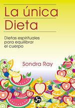 UNICA DIETA, LA | 9788488066022 | RAY, SONDRA | Galatea Llibres | Llibreria online de Reus, Tarragona | Comprar llibres en català i castellà online