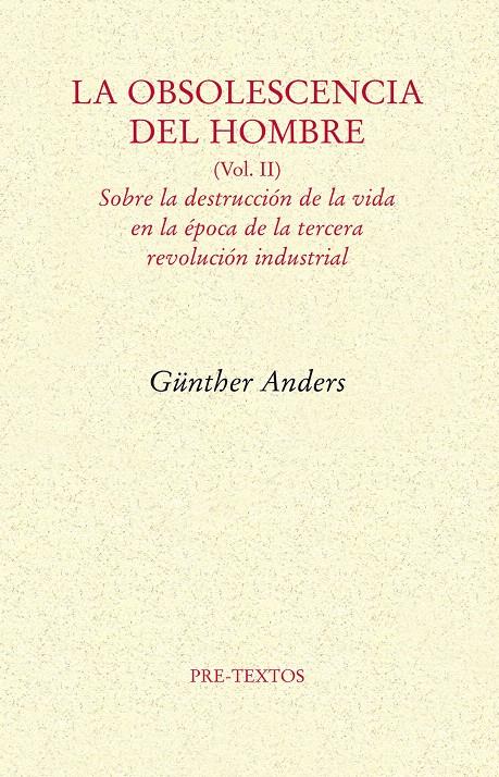 OBSOLESCENCIA DEL HOMBRE VOL II | 9788492913930 | ANDERS, GUNTHER | Galatea Llibres | Llibreria online de Reus, Tarragona | Comprar llibres en català i castellà online