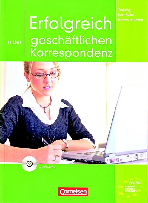 ERFOLGREICH IN DER GESCHÄFTLICHEN KORRESPONDENZ | 9783060203253 | EISMANN, VOLKER | Galatea Llibres | Llibreria online de Reus, Tarragona | Comprar llibres en català i castellà online