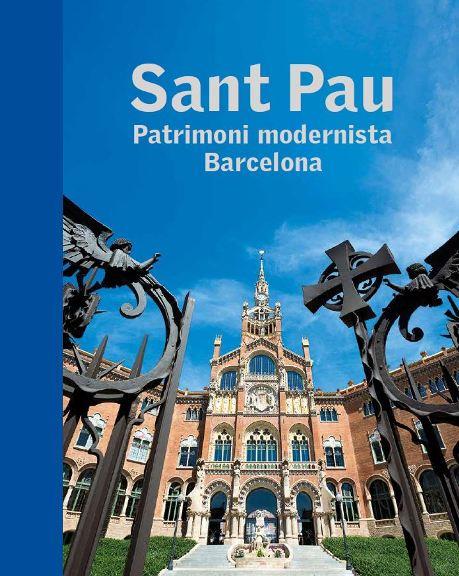 SANT PAU. PATRIMONI MODERNISTA BARCELONA | 9788441227736 | Galatea Llibres | Llibreria online de Reus, Tarragona | Comprar llibres en català i castellà online