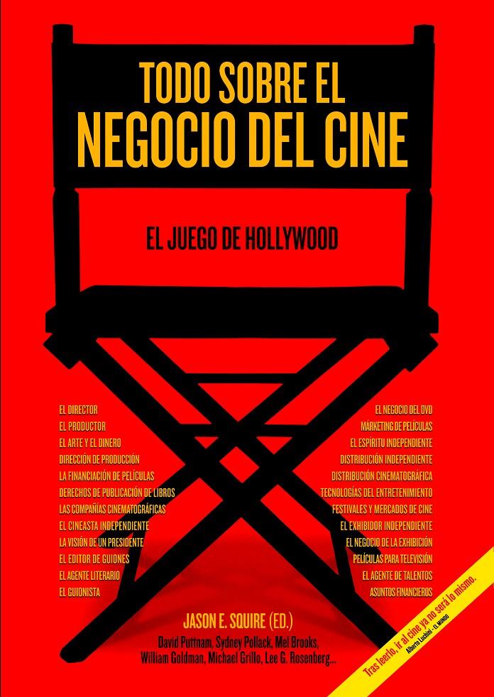 TODO SOBRE EL NEGOCIO DEL CINE | 9788415405566 | SQUIRE, JASON | Galatea Llibres | Llibreria online de Reus, Tarragona | Comprar llibres en català i castellà online