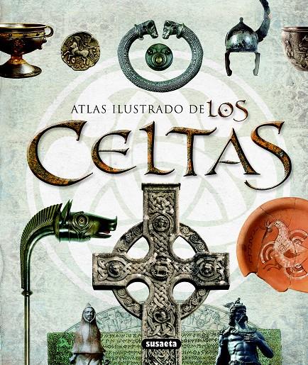 ATLAS ILUSTRADO DE LOS CELTAS | 9788430545742 | PERCIVALDI, ELENA | Galatea Llibres | Librería online de Reus, Tarragona | Comprar libros en catalán y castellano online