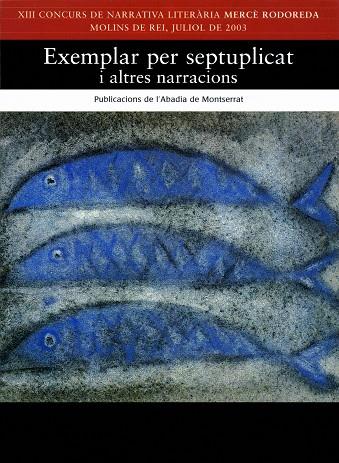 EXEMPLAR PER SEPTUPLICAT I ALTRES NARRACIONS | 9788484155362 | VARIOS AUTORES | Galatea Llibres | Llibreria online de Reus, Tarragona | Comprar llibres en català i castellà online