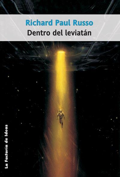 DENTRO DEL LEVIATAN | 9788498000122 | RUSSO, RICHARD | Galatea Llibres | Librería online de Reus, Tarragona | Comprar libros en catalán y castellano online