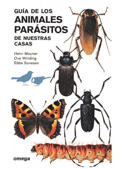 GUIA DE LOS ANIMALES PARASITOS DE NUESTRAS CASAS | 9788428205344 | MOURIER, HENRI | Galatea Llibres | Llibreria online de Reus, Tarragona | Comprar llibres en català i castellà online