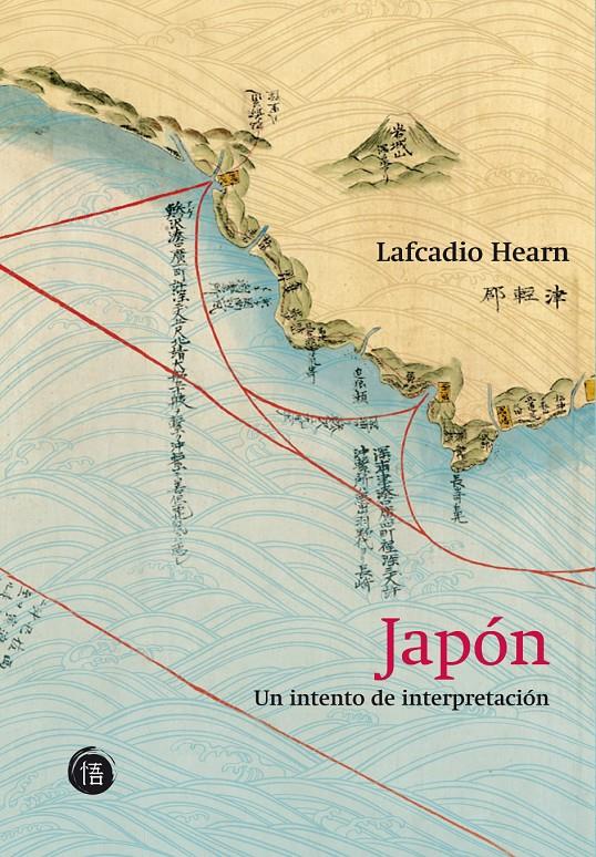 JAPÓN, UN INTENTO DE INTERPRETACIÓN | 9788493619848 | HEARN, LAFCADIO | Galatea Llibres | Librería online de Reus, Tarragona | Comprar libros en catalán y castellano online