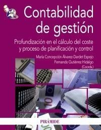 CONTABILIDAD DE GESTIÓN | 9788436823554 | ÁLVAREZ-DARDET ESPEJO, MARÍA CONCEPCIÓN/GUTIÉRREZ HIDALGO, FERNANDO | Galatea Llibres | Llibreria online de Reus, Tarragona | Comprar llibres en català i castellà online