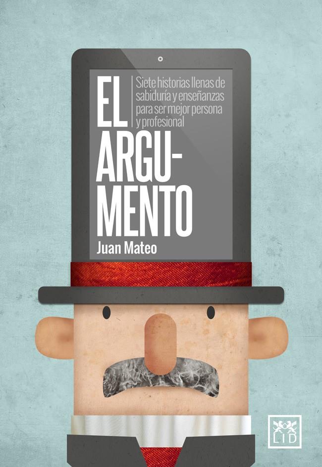 EL ARGUMENTO | 9788483562727 | MATEO DIAZ, JUAN | Galatea Llibres | Llibreria online de Reus, Tarragona | Comprar llibres en català i castellà online