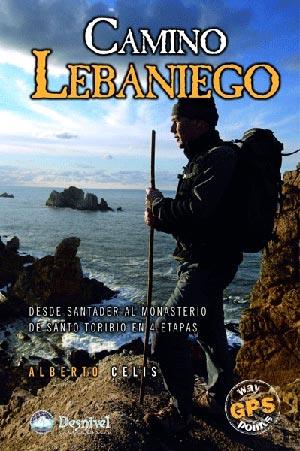 CAMINO LEBANIEGO | 9788498290448 | CELIS GUTIÉRREZ, ALBERTO | Galatea Llibres | Llibreria online de Reus, Tarragona | Comprar llibres en català i castellà online