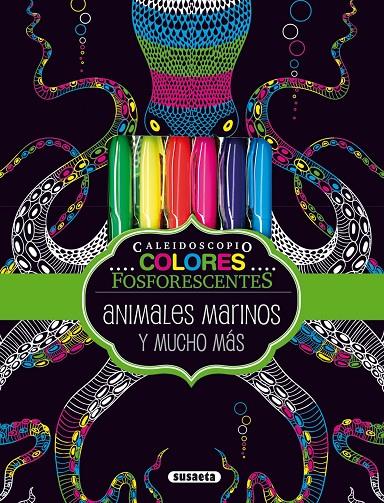 ANIMALES MARINOS COLORES FOSFORESCENTES | 9788467752830 | Galatea Llibres | Llibreria online de Reus, Tarragona | Comprar llibres en català i castellà online