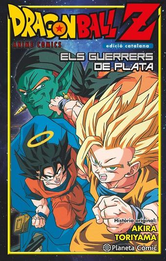 DRAGON BALL Z ELS GUERRERS DE PLATA | 9788416636457 | TORIYAMA, AKIRA | Galatea Llibres | Llibreria online de Reus, Tarragona | Comprar llibres en català i castellà online