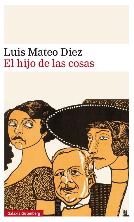 EL HIJO DE LAS COSAS | 9788417088859 | MATEO DíEZ, LUIS | Galatea Llibres | Llibreria online de Reus, Tarragona | Comprar llibres en català i castellà online