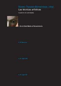 TECNICAS ARTISTIVAS 1. DE LA EDAD MEDIA AL RENACIMIENTO | 9788446023432 | ANGOSO DE GUZMÁN, DIANA/BERNÁRDEZ SANCHÍS, CARMEN/FERNÁNDEZ RUIZ, BEATRIZ/LLORENTE, ÁNGEL | Galatea Llibres | Llibreria online de Reus, Tarragona | Comprar llibres en català i castellà online