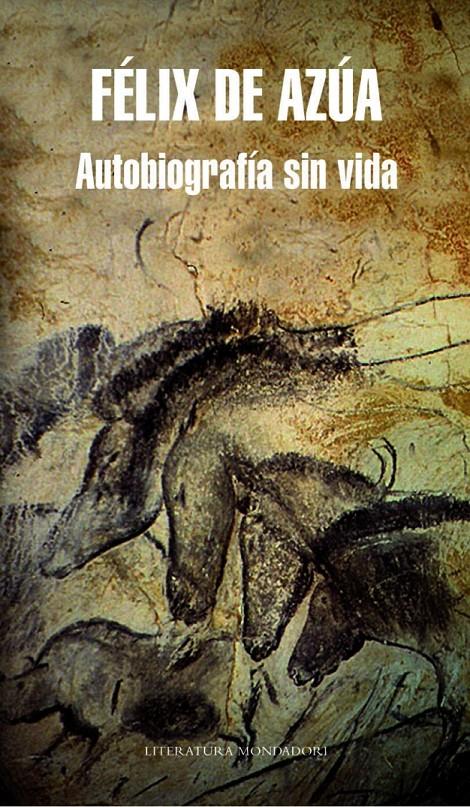 AUTOBIOGRAFÍA SIN VIDA | 9788439723226 | AZUA, FELIX DE | Galatea Llibres | Librería online de Reus, Tarragona | Comprar libros en catalán y castellano online