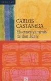 ENSENYAMENTS DE DON JUAN, ELS | 9788429755596 | CASTANEDA, CARLOS | Galatea Llibres | Llibreria online de Reus, Tarragona | Comprar llibres en català i castellà online